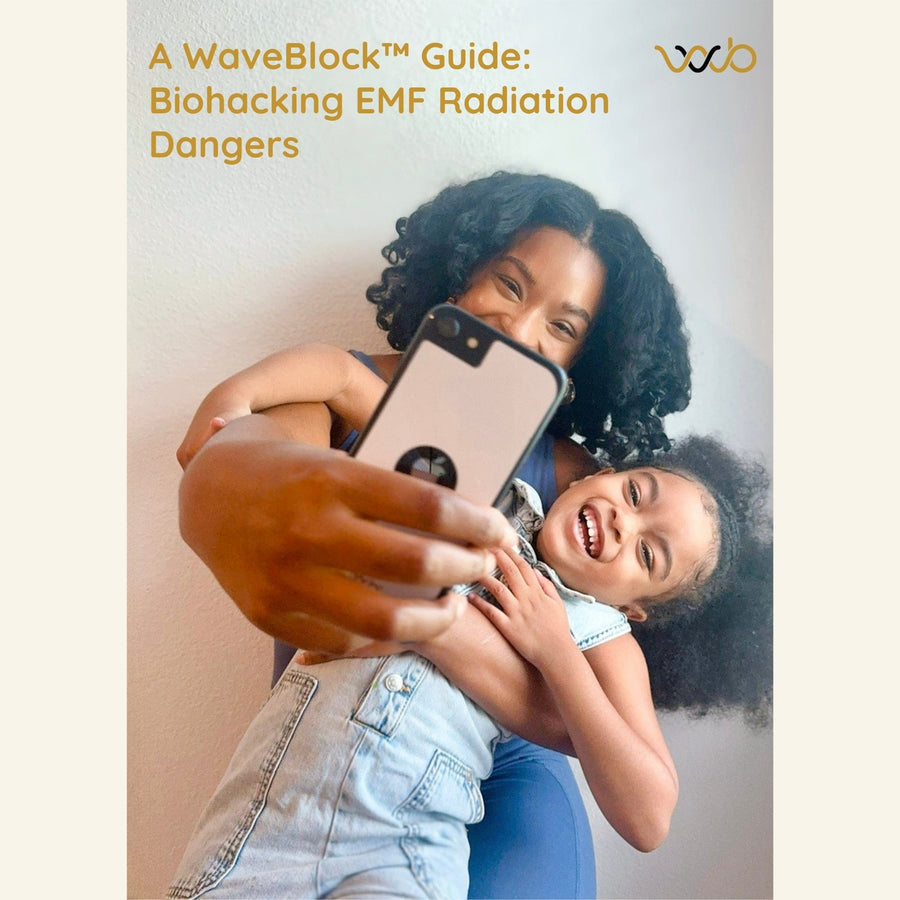 WaveBlock® eBook A WaveBlock Guide Biohacking EMF Radiation Dangers A WaveBlock Guide Biohacking EMF Radiation Dangers emf protection radiation blocker 5g